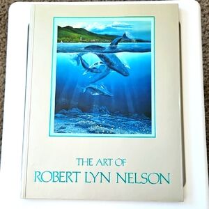 The Art Of Robert Lyn Nelson, First Edition, 1984